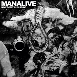 Manalive ‎– No Profit In Suicide 7 inch